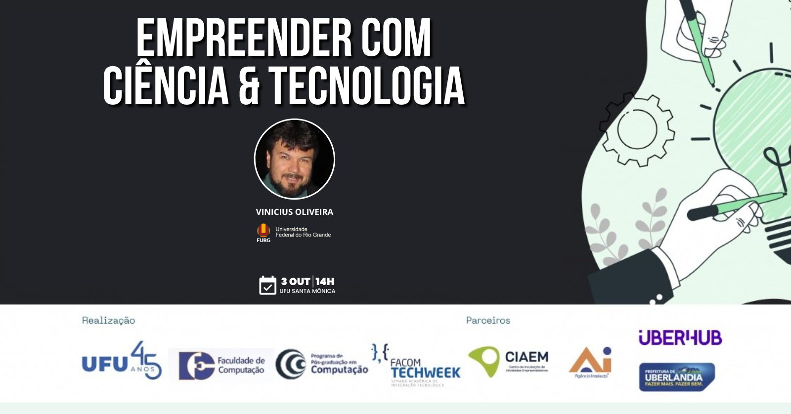 Palestra Empreender com Ciência e Tecnologia